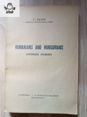 C Sassu Rumanians and hungarians. Historical premises lb engleza foto