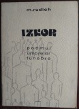 M. RUDICH - IZKOR: POEMUL UMBRELOR FUNEBRE (TEL AVIV, 1980) [DESENE SONIA NATRA]