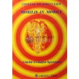 Mobilis in mobile. Ghidul evolutiei spirituale - 2000 - Contele Incappucciato (XD60)
