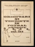 Sport ORIENTARI si TENDINTE in FOTBAL Uz Intern 183 pag Diverse aspecte Culegere