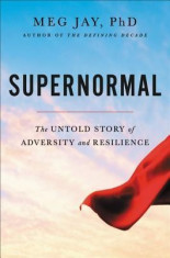 Supernormal: The Untold Story of Adversity and Resilience foto