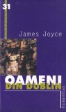 James Joyce Oameni din Dublin carte povestiri Humanitas colectie cartea de pe noptiera romana brosata romana