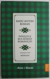 Povestile bucatariei romanesti, vol. 3. Ardealul &ndash; Radu Anton Roman