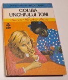 Coliba unchiului Tom &ndash; Biblioteca pentru toti copiii - 2 volume