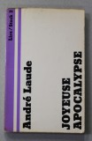 JOYEUSE APOCLYPSE par ANDRE LAUDE , 1973