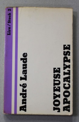 JOYEUSE APOCLYPSE par ANDRE LAUDE , 1973 foto