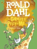 The Giraffe and the Pelly and Me (Colour Edition) | Roald Dahl