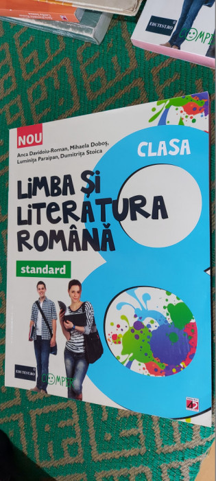 LIMBA SI LITERATURA ROMANA CLASA A 8 A COMPER DOBOS PARAIPAN STOICA ROMAN