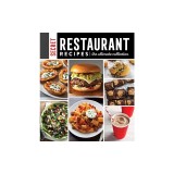 Secret Restaurant Recipes: The Ultimate Collection