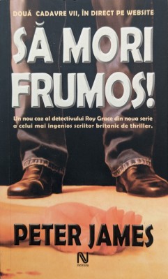 Sa Mori Frumos! - Peter James , A576 foto