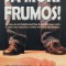 Sa Mori Frumos! - Peter James , A576