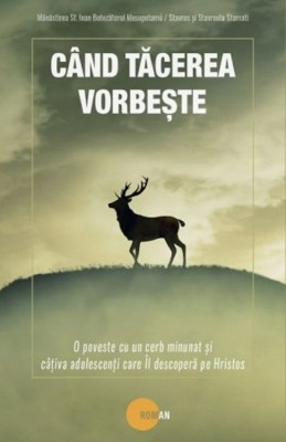Cand Tacerea Vorbeste, - Editura Sophia foto