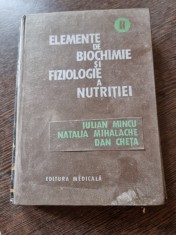 Elemente de biochimie si fiziologie a nutritiei - Iulian Mincu vol.II foto