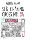 Str. Charing Cross nr. 84 - Helene Hanff, Alina Aviana