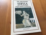 TH. ZIELINSKI, SIBYLA. TREI ESEURI DESPRE RELIGIA ANTICA SI CRESTINISM