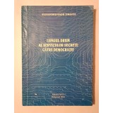 Alexandru-Radu Timofte (dedicație pentru Mădălin Voicu) - Lungul drum al serviciilor secrete către democrație