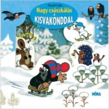 Nagy cs&uacute;szk&aacute;l&aacute;s a kisvakonddal - Ablakos lapoz&oacute;, kicsiny&iacute;tett - Zdenek Miler