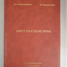 Drept procesual penal .Sinteze pt.preg.exam.de admitere - Eduard Dragomir- 2008