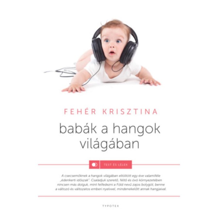 Bab&aacute;k a hangok vil&aacute;g&aacute;ban - Feh&eacute;r Krisztina