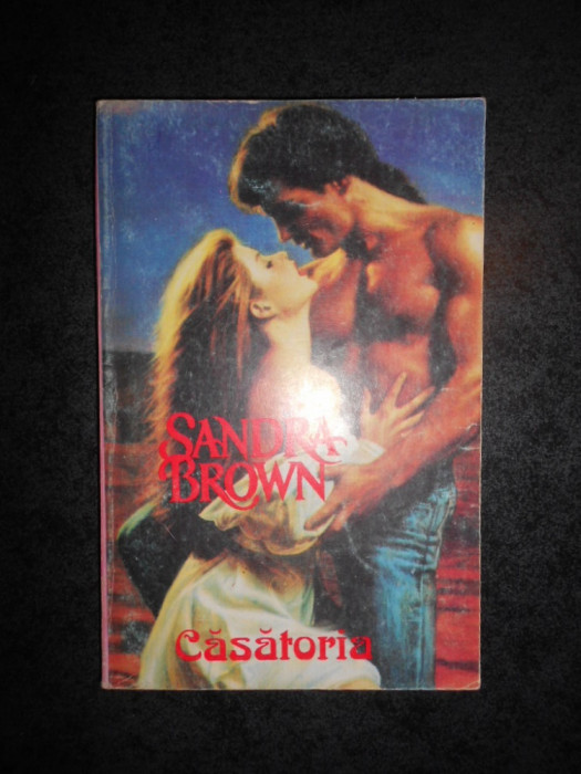 SANDRA BROWN - CASATORIA