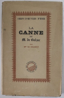 LA CANNE DE M. de BALZAC par MADAME DE GIRARDIN , 1946 foto