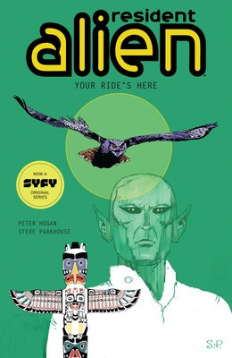 Resident Alien Volume 6: Your Ride&amp;#039;s Here foto