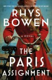 The Paris Assignment - Roman istoric, Al Doilea Război Mondial, Aliat, Rezistență, Carte &icirc;n engleză