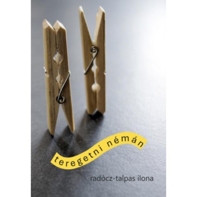 Teregetni n&amp;eacute;m&amp;aacute;n - Rad&amp;oacute;cz-Talpas Ilona foto