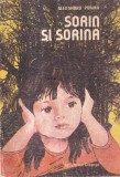 Carte Alexandru Poama - Sorin si Sorina (Editura Ion Creanga) 1988, Brosata, 13x20cm, 72 pagini, Romana