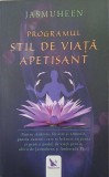 Programul stil de viata apetisant - Jasmuheen - Carte