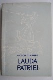 Lauda patriei &ndash; Victor Tulbure