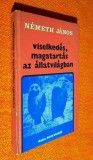 Viselkedes, magatartas az allatvilagban - Nemeth Janos