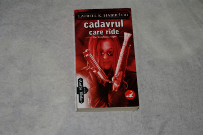 Cadavrul care rade - Laurell K. Hamilton foto