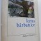Iarna barbatilor - Stefan Banulescu