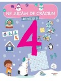 Ne jucam de Craciun. Activitati la 4 ani/***