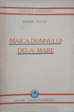 Maica Domnului Dela Mare - Emanoil Bucuta