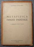 Carmelo Ottaviano - Metafizica ființei parțiale (1944)