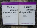 THEATRE HONGROIS D AUJOURD HUI