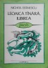 Leoaica Tanara Iubirea - Nichita Stanescu - Intercontempress 1991 - Poezie Romantica
