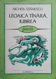 Leoaica Tanara Iubirea - Nichita Stanescu - Intercontempress 1991 - Poezie Romantica