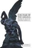 For Fear of the Angels: Who Were the &amp;quot;Sons of God&amp;quot; Mentioned in Gen 6:1-4?
