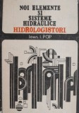 Noi elemente si sisteme hidraulice. Hidrologistori &ndash; Ioan I. Pop