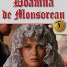 Doamna de Monsoreau 1/3 - Alexandre Dumas