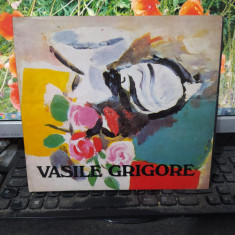 Vasile Grigore album, text Vasile Drăguț, editura Meridiane, București 1985, 116