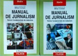 Mihai Coman - Manual de jurnalism. Tehnici fundamentale de redactare, 2 volume