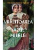 Vrajitoarea De La Iazul Mierlei, Elizabeth George Speare - Editura Art