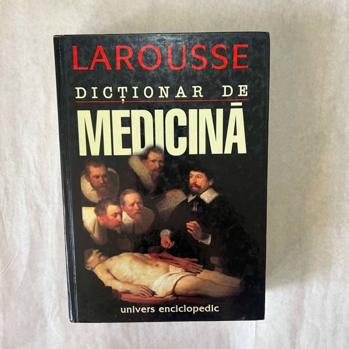 Larousse - Dictionar de medicina