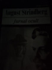 JURNAL OCULT- AUGUST STRINDBERG, ED UNIVERS 1997,199PAG foto