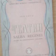 TEATRU* SALBA REGINEI - ION LUCA , 1947