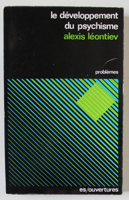 LE DEVELOPPMENT DU PSYCHISME par ALEXIS LEONTIEV , 1976 foto